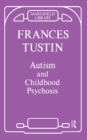 Image for Autism and Childhood Psychosis