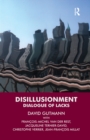 Image for Disillusionment: Dialogue of Lacks