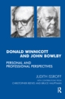 Image for Donald winnicott and john bowlby: personal and professional perspectives