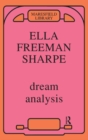 Image for Dream Analysis: A Practical Handbook of Psychoanalysis