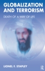 Image for Globalization and terrorism: death of a way of life
