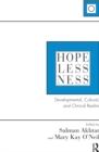 Image for Hopelessness: Developmental, Cultural, and Clinical Realms