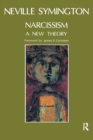 Image for Narcissism: A New Theory