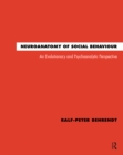 Image for Neuroanatomy of Social Behaviour: An Evolutionary and Psychoanalytic Perspective