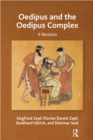 Image for Oedipus and the Oedipus Complex: A Revision