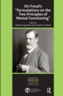 Image for On Freud&#39;s &quot;Formulations on the two principles of mental functioning&quot;