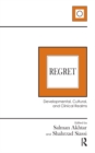 Image for Regret: developmental, cultural, and clinical realms