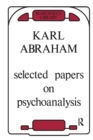 Image for Selected Papers on Psychoanalysis