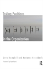 Image for Taking Positions in the Organization