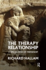 Image for The therapy relationship: a special kind of friendship