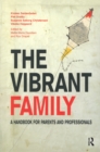 Image for Vibrant Family: A Handbook for Parents and Professionals
