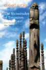Image for Vicissitudes of Totemism: One Hundred Years After Totem and Taboo