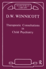 Image for Therapeutic Consultations in Child Psychiatry