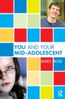 Image for You and Your Mid-Adolescent