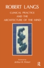 Image for Clinical practice and the architecture of the mind