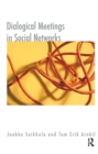 Image for Dialogical meetings in social networks