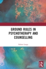 Image for Ground rules in psychotherapy and counselling