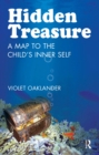 Image for Hidden treasure: a map to the child&#39;s inner self