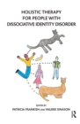 Image for Holistic therapy for people with dissociative identity disorder