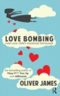 Image for Love bombing: reset your child&#39;s emotional thermostat
