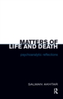 Image for Matters of life and death: psychoanalytic reflections