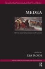 Image for Medea: myth and unconscious fantasy