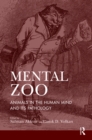 Image for Mental zoo: animals in the human mind and its pathology