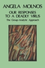 Image for Our responses to a deadly virus.