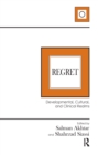 Image for Regret  : developmental, cultural, and clinical realms