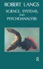 Image for Science, systems and psychoanalysis