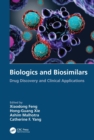 Image for Biologics and Biosimilars: Drug Discovery and Clinical Applications