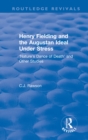 Image for Henry Fielding and the Augustan Ideal Under Stress: &#39;Nature&#39;s Dance of Death&#39; and Other Studies