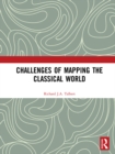 Image for Challenges of Mapping the Classical World