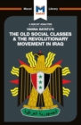 Image for The old social classes and the revolutionary movements of Iraq