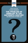 Image for The Problem of Unbelief in the 16th Century
