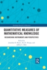 Image for Quantitative Measures of Mathematical Knowledge: Researching Instruments and Perspectives