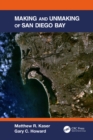 Image for Making and unmaking of San Diego Bay