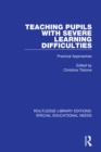 Image for Teaching Pupils With Severe Learning Difficulties: Practical Approaches : 54