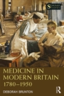 Image for Medicine in modern Britain 1780-1950