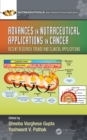 Image for Advances in Nutraceutical Applications in Cancer: Recent Research Trends and Clinical Applications