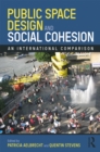 Image for Public space design and social cohesion: an international comparison