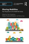 Image for Sharing Mobilities: New Perspectives for the Mobile Risk Society