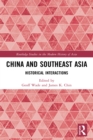 Image for China and southeast Asia: historical interactions
