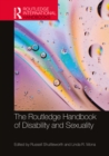 Image for The Routledge Handbook of Disability and Sexuality