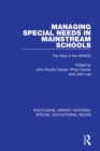 Image for Managing special needs in mainstream schools: the role of the SENCO