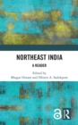 Image for Northeast India: A Reader