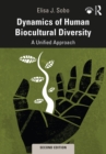 Image for Dynamics of Human Biocultural Diversity: A Unified Approach