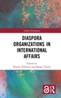 Image for Diaspora Organizations in International Affairs