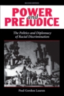 Image for Power And Prejudice: The Politics And Diplomacy Of Racial Discrimination, Second Edition