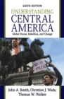 Image for Understanding Central America: Global Forces, Rebellion, and Change